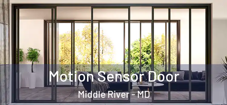 Motion Sensor Door Middle River - MD